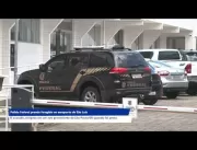 POLÍCIA FEDERAL PRENDE FORAGIDO NO AEROPORTO DE SÃ