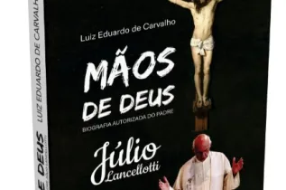 Mãos de Deus - Biografia Autorizada do Padre Júlio Lancellotti