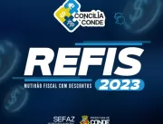 Concilia Conde: Refis-2023 concede até 100% de des