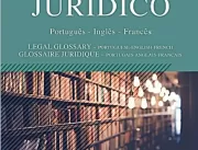 Brasil ganha primeiro glossário jurídico trilíngue