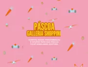 Galleria Shopping abre temporada de Páscoa com div