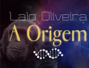 Em seu último lançamento A Origem, Lalo Oliveira q