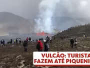 Turistas fazem piquenique em vulcão em erupção na 