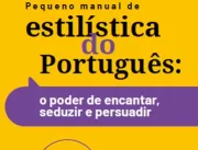 Pequeno Manual de Estilística do Português, do Bes