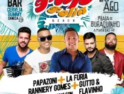 La Furia, Gutto e Flavinho, Papazoni, Ranniery Gomes e DJ Naylson em Praia de Burraquinho – Lauro de Freitas (BA), dia 25 de Agosto ás 14h na Fap Folia Beach
