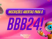 Inscrições BBB 24: como participar do Big Brother 