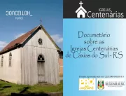 Documentário Igrejas Centenárias será lançado em D