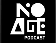 No Age Podcast: chega ao fim a primeira temporada