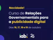 IAB Brasil lança curso ​​​​de ‘Relações Governamen