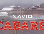 Navio Cabaré, com shows de Leonardo e Bruno e Marr