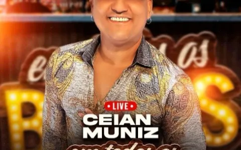 Ceian Muniz faz live para lançar novo show “Em Todos os Bares”