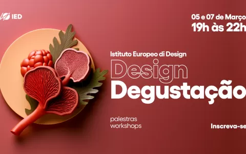 Istituto Europeo di Design promove experiência ime