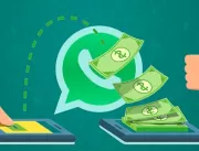 WhatsApp Pay: pagamentos via app reforçam transfor