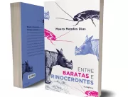 Entre Baratas e Rinocerontes, de Mauro Mendes Dias