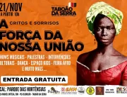 Taboão da Serra celebra Semana da Consciência Negr