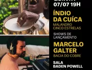 Índio da Cuíca e Marcelo Galter fazem shows no RJ