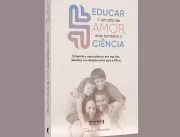 Telma Abrahão lança novo livro “Educar é um ato de