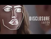 Disclosure - Latch feat. Sam Smith  (Official Vide