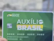 Pagamento do Programa Auxílio Brasil continua nest
