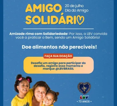 LBV celebra Dia do Amigo com Ação Solidária em Mac