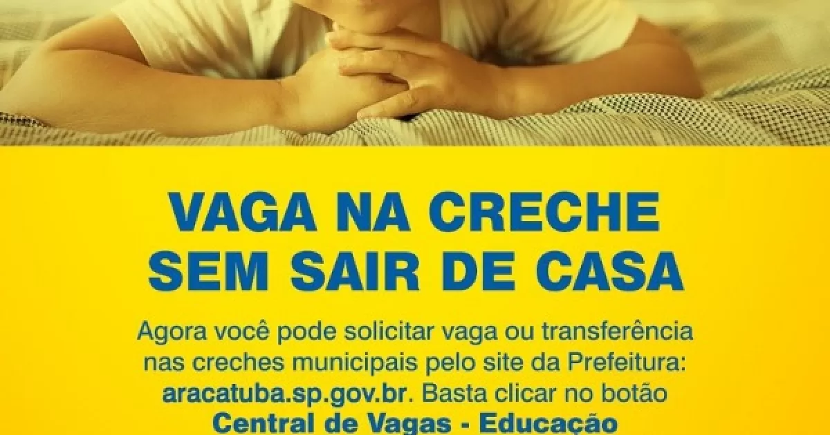 Vagas em EMEBs devem ser solicitadas no Atende Fácil - Prefeitura Municipal  de Araçatuba