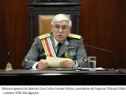 Ministro general do Exército defende que Justiça M