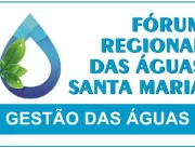 Fórum Regional das Águas em Santa Maria
