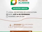 Abertas inscrições para o Programa Planta Alagoas 