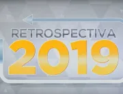 Retrospectiva 2019 - Relembre os principais acontecimentos de abril