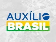 Pagamento do Auxílio Brasil começa nesta segunda-f