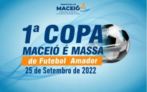 1ª Copa Maceió é Massa está com inscrições abertas e competição deve iniciar em 25/09