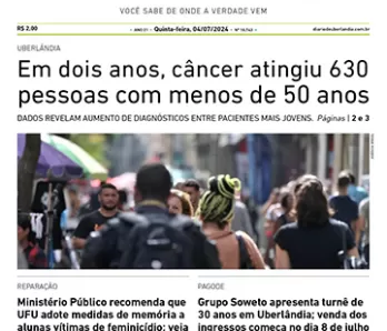 Diário de Uberlândia - Quinta-Feira - (04/07/2024)
