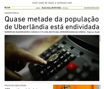 Diário de Uberlândia - Sexta-Feira - (05/07/2024)