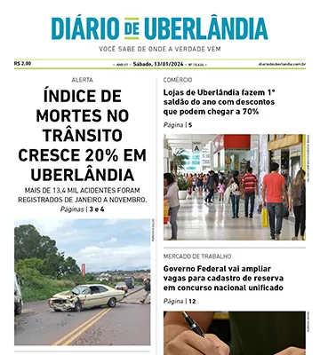 Diário de Uberlândia - Sábado - (13/01/2024)