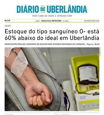Diário de Uberlândia - Quinta-Feira - (08/02/2024)