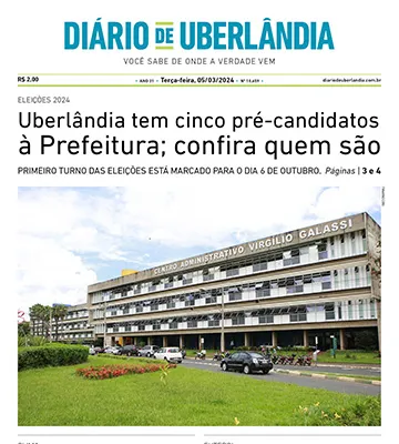 Diário de Uberlândia - Terça-Feira - (05/03/2024)