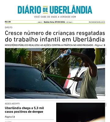 Diário de Uberlândia - Quinta-Feira - (07/03/2024)