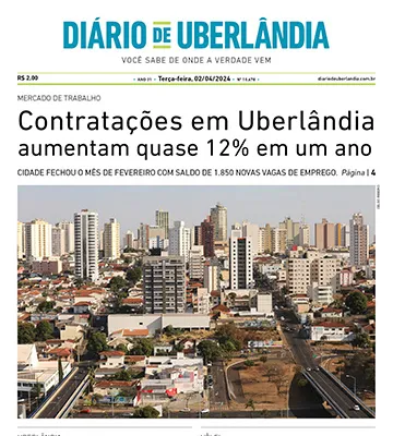 Diário de Uberlândia - Terça-Feira - (02/04/2024)