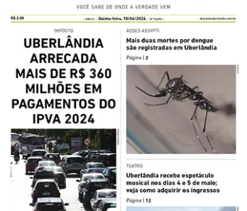Diário de Uberlândia - Quinta-Feira - (18/04/2024)