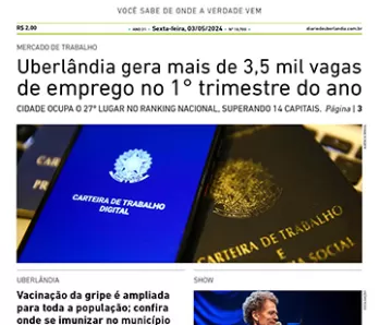 Diário de Uberlândia - Sexta-Feira - (03/05/2024)