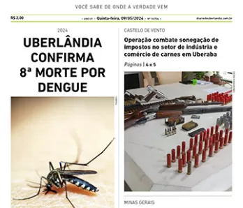 Diário de Uberlândia - Quinta-Feira - (09/05/2024)