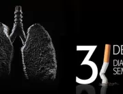 Dia Mundial Sem Tabaco terá programação na cidade