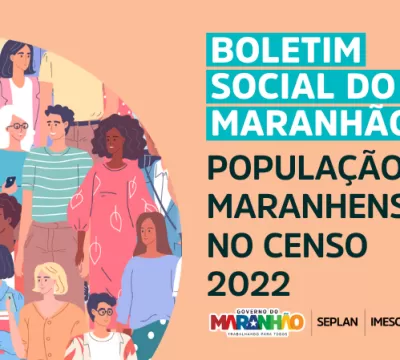 Boletim Social do Maranhão analisa a população mar