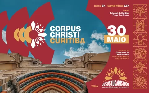 Corpus Christi Curitiba 2024 pede unidade e paz pa