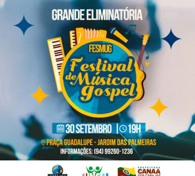 Grande eliminatória do 1º Festival de Música Gospel em Canaã dos Carajás