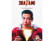 “Shazam! “ Tem primeiro trailer liberado