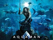 Aquaman: saiu o aguardado trailer do filme durante