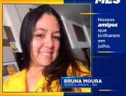 Bruna Moura é a vendedora destaque no mês de julho
