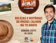 Programa Dendê na Mochila da TV Aratu apresentará 