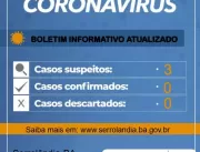 Boletim:Serrolândia tem três casos suspeitos de Co